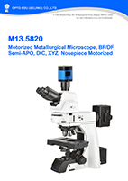 M13.5820 Motorized Metallurgical Microscope, BF+DF+PL, Semi-APO, DIC, XYZ & Nosepiece Motorized